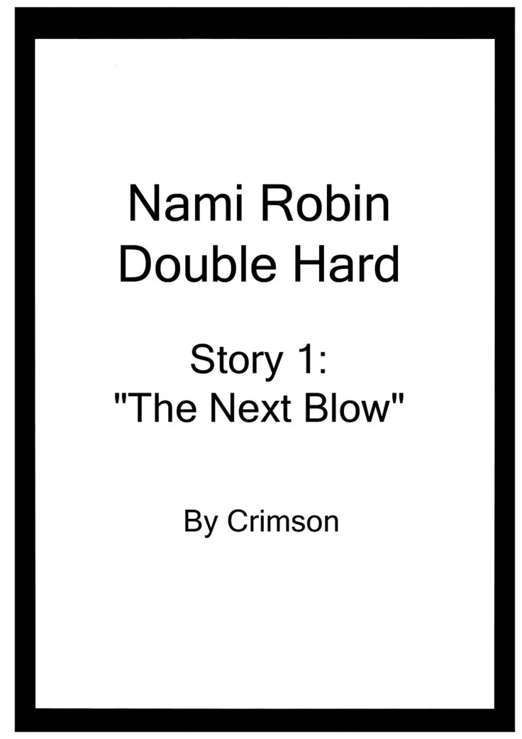 “Voyage Compilation 2: Nami and Robin” Chapter 6, page 1