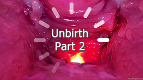 Unbirth Part 2
