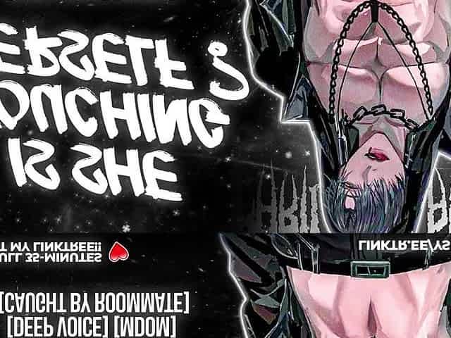 Roommate Catches U Touching Yourself And Groaning His Name - Audio Roleplay For Honeys