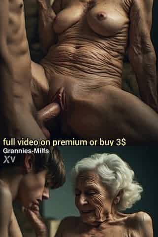 Grannies- Milfs granny drilled by eighteen year agone old male by boy voice AI generated ( Aged babes with boyz )
