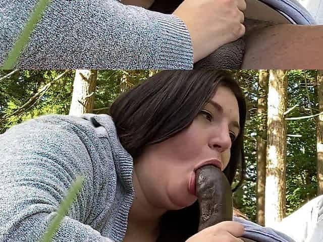 hot big beautiful woman sucking ebony weenie in the woods super head