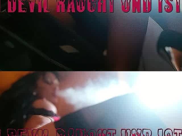 Slutty smokin' and playing with the vagina!
