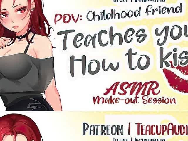 POV: Ally Teaches U How to Kiss (ASMR Make-Out Session)