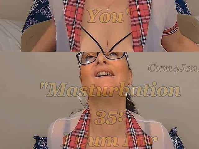 Masturbation 35: I Cum For U