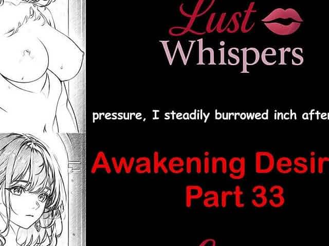 Awakening Desires - Part 33 - English Audio Story with Subtitle