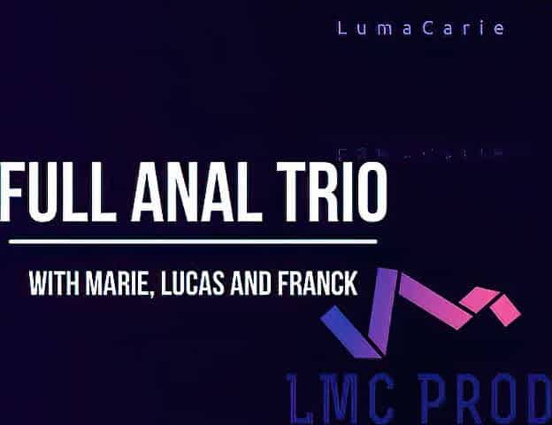 Anal Trio for Marie Lumacarie