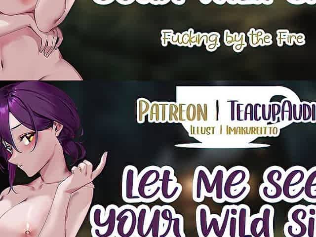 Let Me Watch Your Wild Side (F4M) (In nature's garb Hike) (Cabin Getaway) (Screwing by the Fire) ASMR Audio PORN