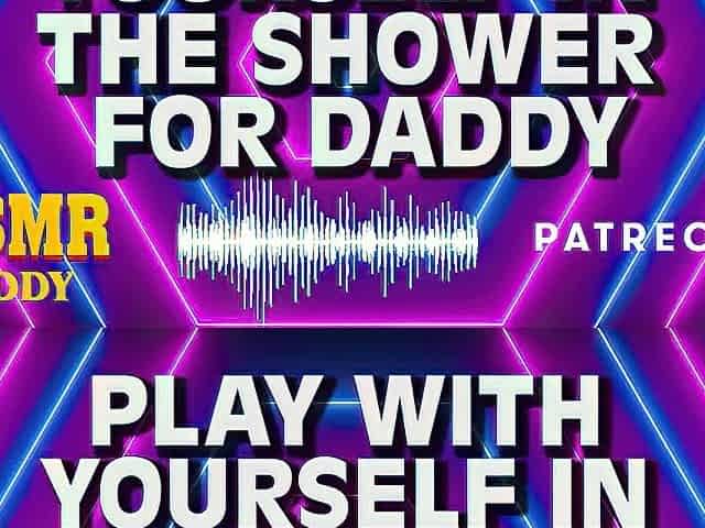 Dad Watches U With Your Cunt in the Shower Instructions - Audio