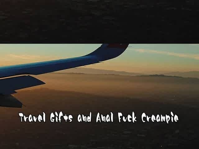 Ashley Lane Travel Gifts And Anal Fuck Creampie