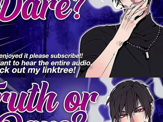 ASMR for Hotties - Unfathomable Voice Corporalist Plays Truth Or Dare With U