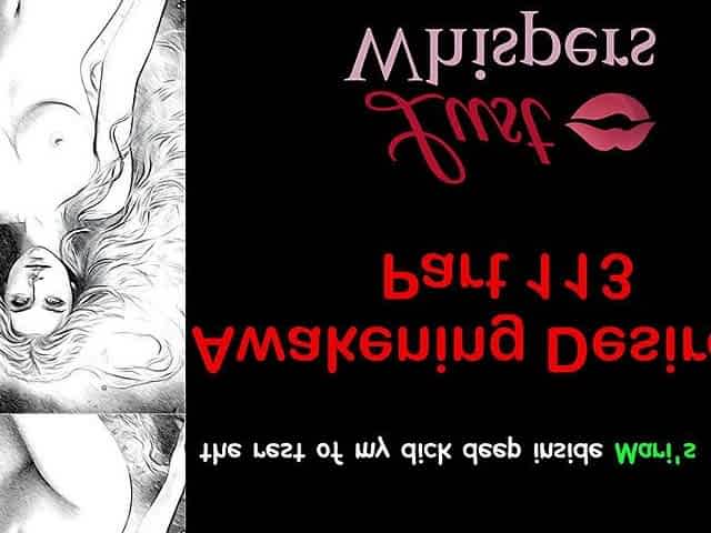 Awakening Desires - Part One Hundred Thirteen - English Audio Story with Subtitle