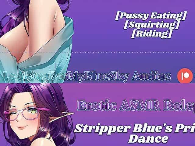 ASMR - Stripper Blue's Intimate Dance [Script by you/iamthejackkeaton] [Twat Eating] [Squirting]