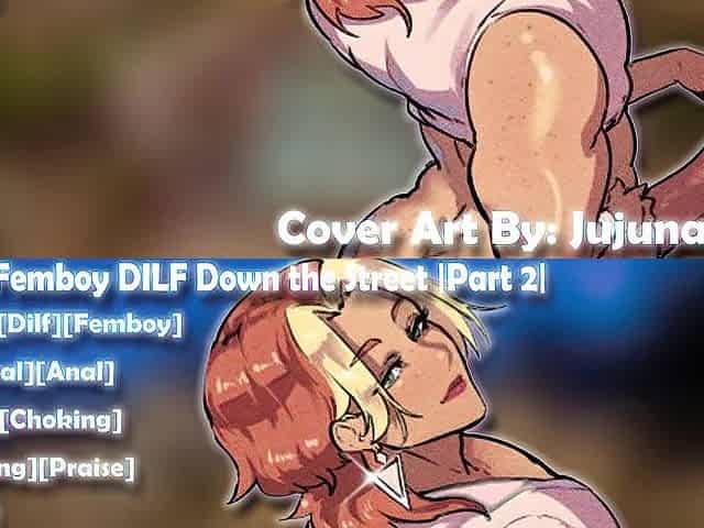 [M4M] Femboy DILF Down the Street