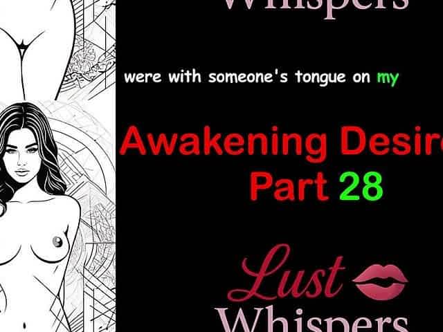Awakening Desires - Part 28 - English Audio Story with Subtitle