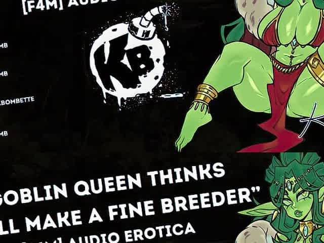 [F4M] "Feral Goblin Queen Thinks U'll Make A Priceless Breeder" [Monster Beauty] [FDom] [Breeding]