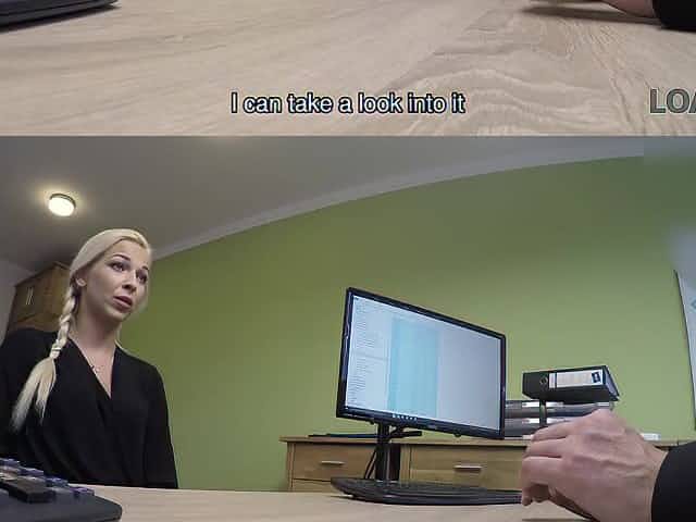 LOAN4K. Coitus-hungry agent is ready to help miss if she..