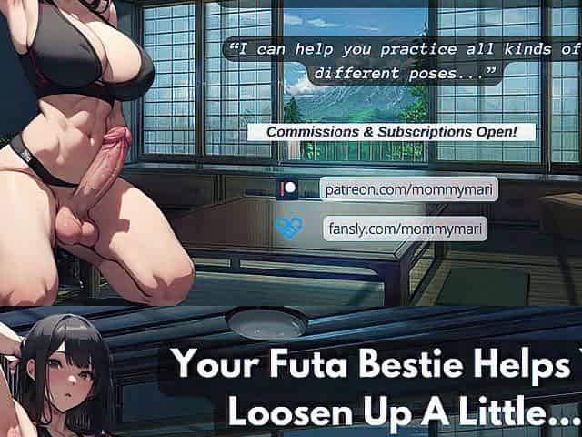 Your Futanari Bestie Helps U Loosen Up A Little....