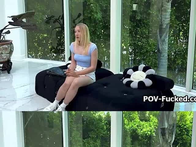 POINT-OF-VIEW fun with cute blond hair babe newbie after interview