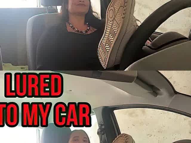 LURED INTO MY CAR