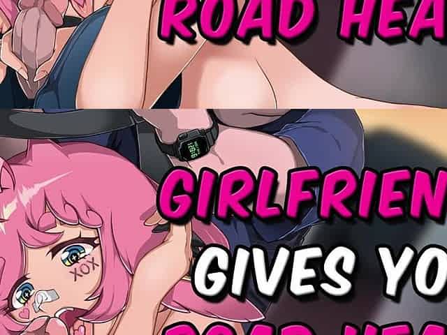 Girlfriend Gives U Road Head ASMR