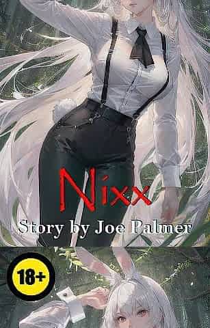 Nixx Ch.1 Adult Novel eighteen