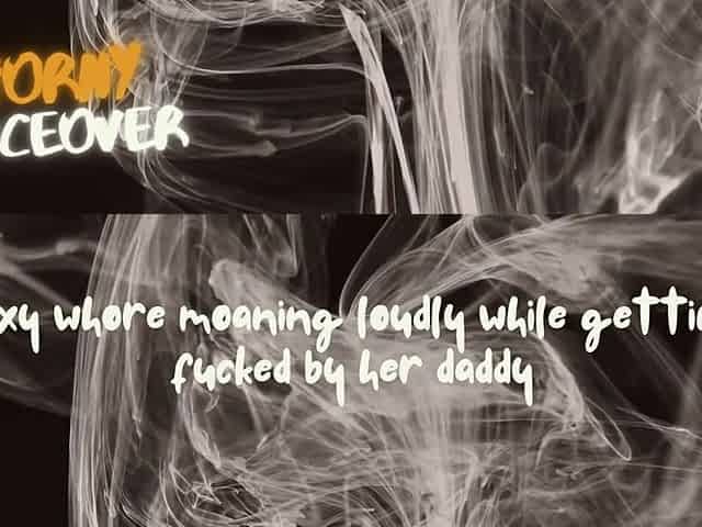 AUDIO FOR DUDES: Hot slut is groaning loudly by getting bang by her dad