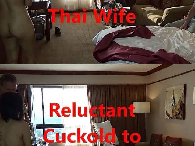 hesitant Cuckold to Thai Wife (New Sept 23, 2016)