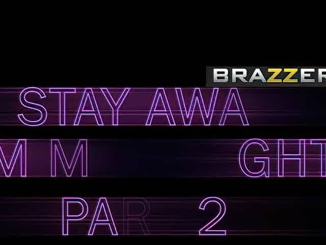 Brazzers - Real Wife Stories - Stay Away From My Daughter P