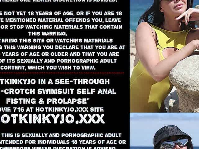 Hotkinkyjo in a see-through open-crotch swimsuit self anal fisting & prolapse extreme