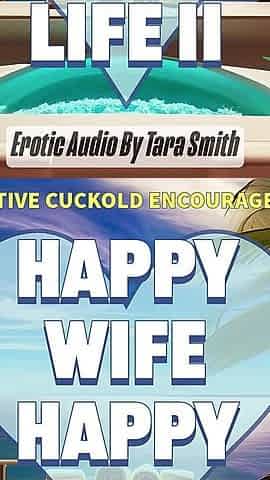 Happy Wife Happy Live Cuckold Erotic Audio