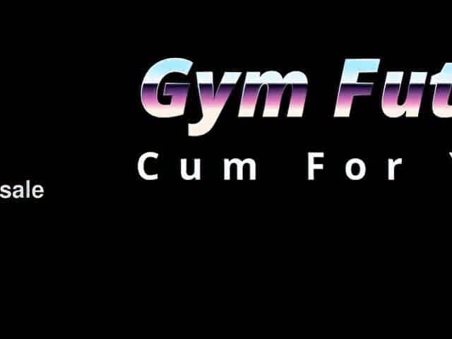 Gym Futas Cum For U - Preview