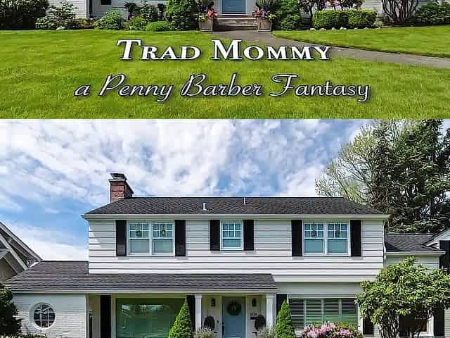 Penny Barber Preview - A Traditional Step-Mother Welcomes U Home and Takes Your Load