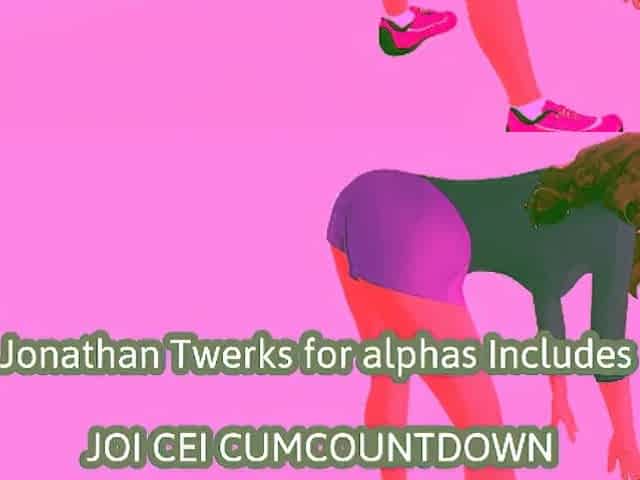Jonathan Twerks for the Alphas Includes JOI CEI CUM COUNTDOWN